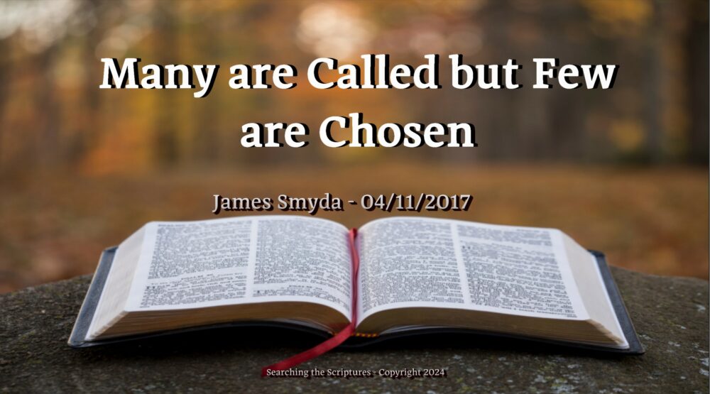 Many Are Called But Few Are Chosen