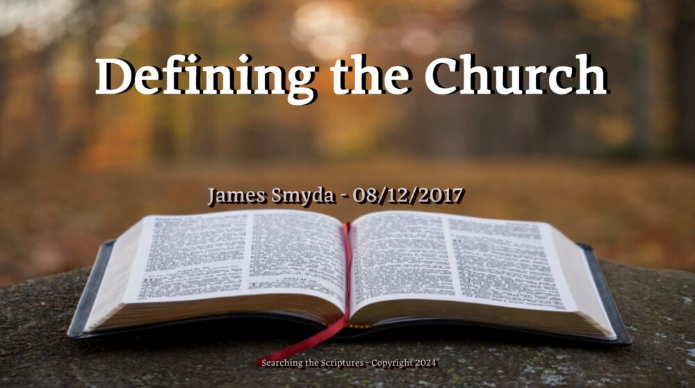 Defining The Church
