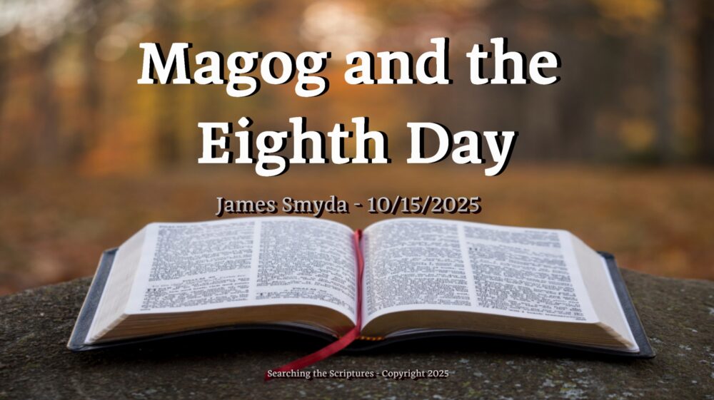 Magog and the Eighth Day
