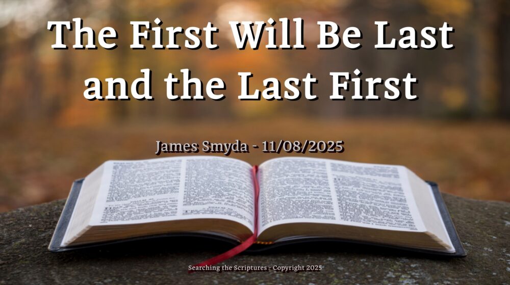 The Last Will Be First and the First Last