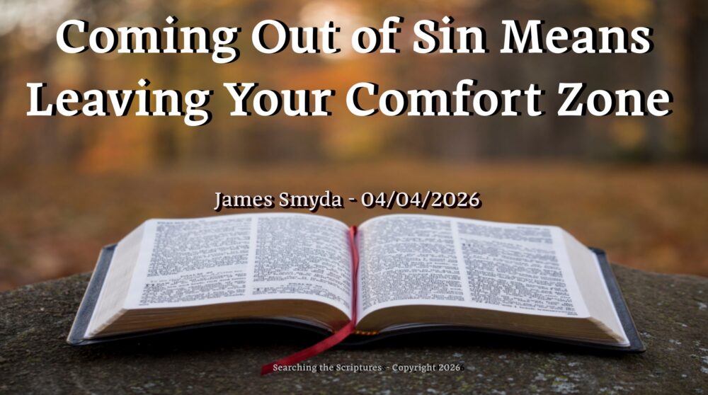 Coming Out of Sin Means Leaving Your Comfort Zone