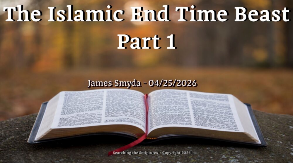 The Islamic End Time Beast - Part 1