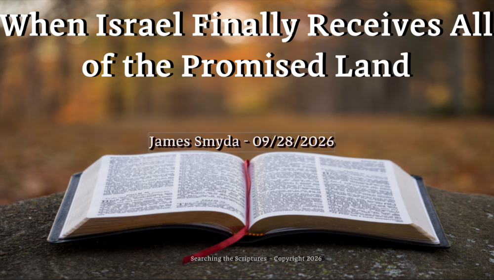 When Israel Finally Receives All of the Promised Land Image