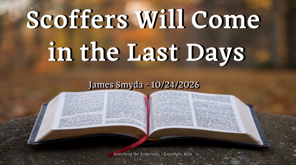 Scoffers Will Come in the Last Days Image